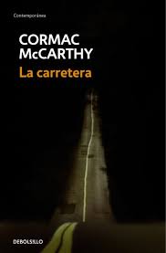 Sobre "La carretera", de Cormac McCarthy