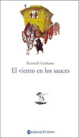 La editorial El Ateneo reedita "El viento en los sauces"