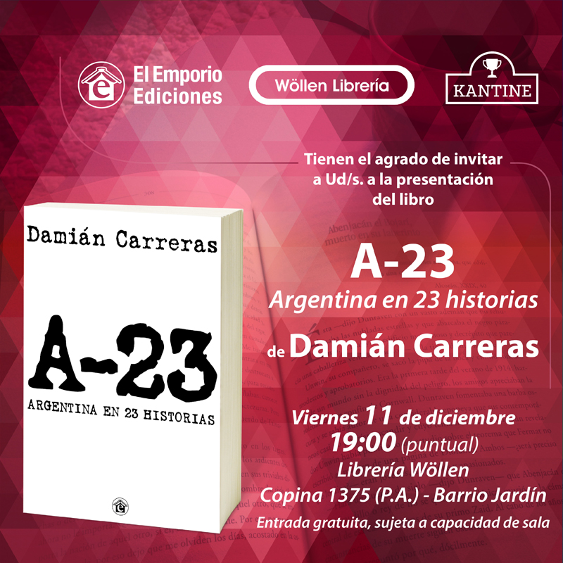 Damián Carreras presenta "A-23, Argentina en veintitrés historias"