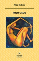 Comentario de la novela "Pozo ciego", de Alicia Barberis