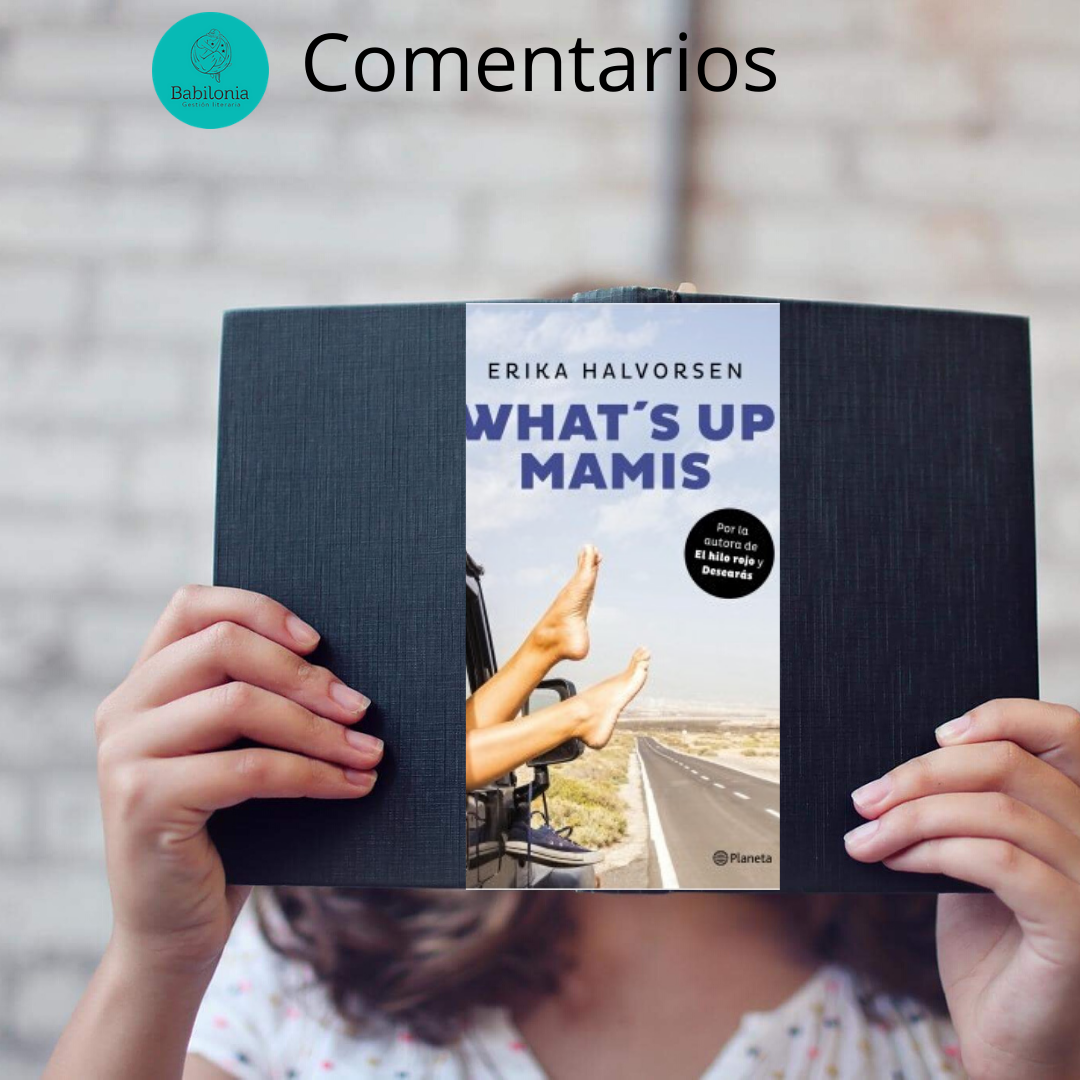«What’s Up mamis», una road novel hot, provocadora y divertida