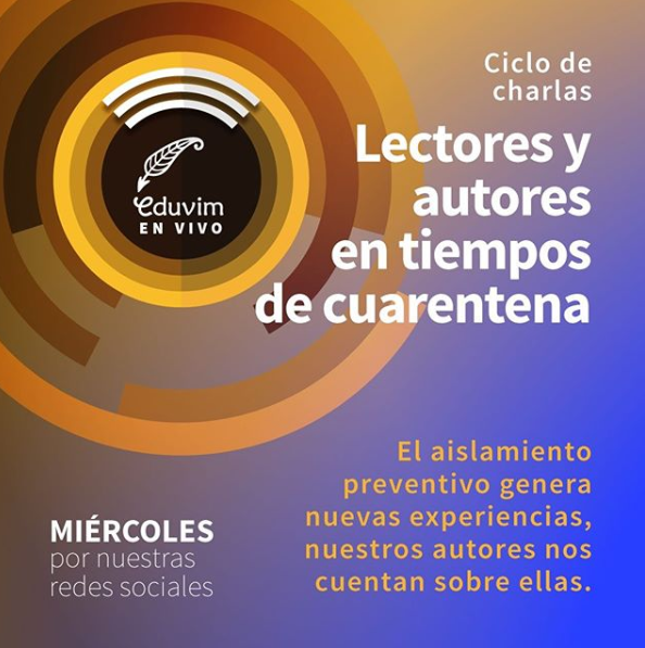Agenda virtual: Ciclo de charlas «Lectores y autores en tiempos de cuarentena»