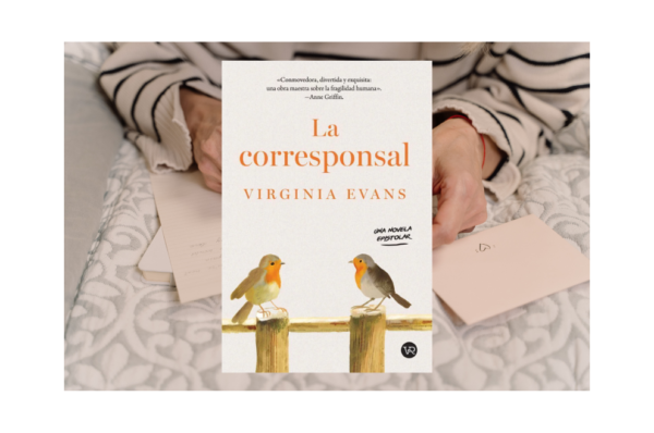 La Corresponsal: Retazos de la vida a través de cartas 